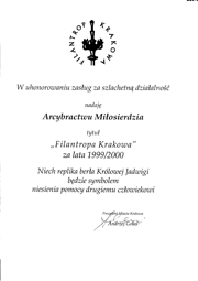 Dyplom Filantropa Krakowa za rok 1999/2000.